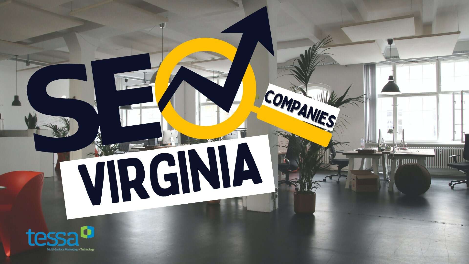 SEO Companies Virginia TESSA Marketing & Technology